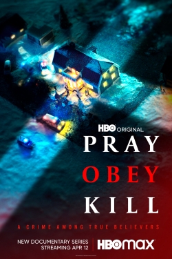 Watch Pray, Obey, Kill (2020) Online FREE