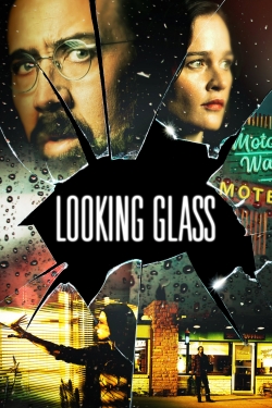 Watch Looking Glass (2018) Online FREE