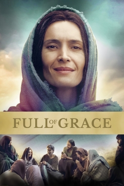 Watch Full of Grace (2015) Online FREE