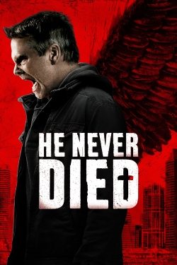 Watch He Never Died (2015) Online FREE