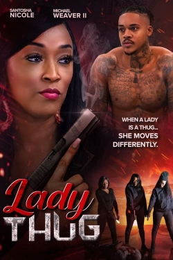 Watch Lady Thug (2024) Online FREE