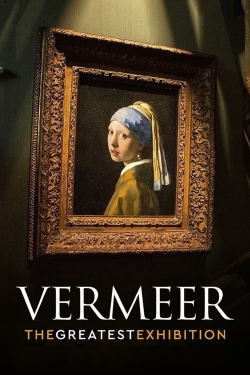 Watch Vermeer: The Greatest Exhibition (2023) Online FREE