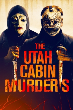 Watch The Utah Cabin Murders (2019) Online FREE