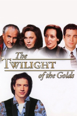 Watch The Twilight of the Golds (1996) Online FREE