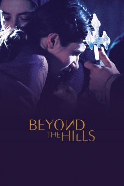 Watch Beyond the Hills (2012) Online FREE