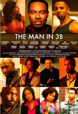 Watch The Man in 3B (2015) Online FREE
