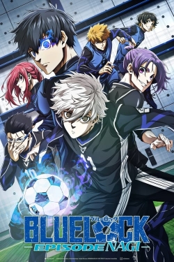 Watch BLUE LOCK THE MOVIE -EPISODE NAGI- (2024) Online FREE