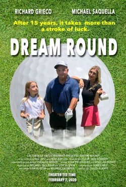 Watch Dream Round (2020) Online FREE