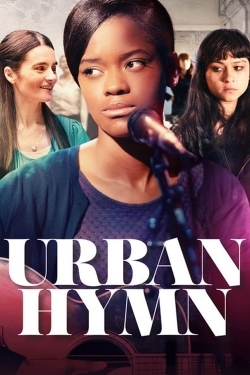 Watch Urban Hymn (2015) Online FREE