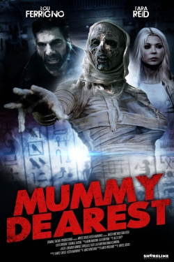 Watch Mummy Dearest (2021) Online FREE