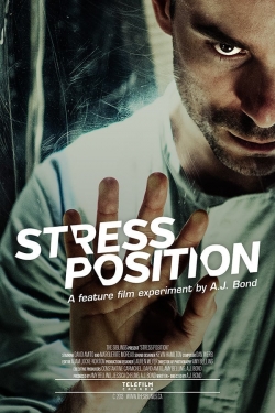 Watch Stress Position (2013) Online FREE