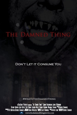 Watch The Damned Thing (2014) Online FREE