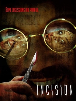 Watch Incision (2021) Online FREE