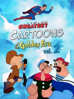 Watch Greatest Cartoons of the Golden Era Vol. 2 (2024) Online FREE