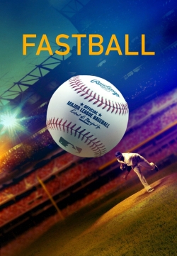 Watch Fastball (2016) Online FREE