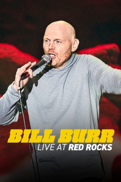 Watch Bill Burr: Live at Red Rocks (2022) Online FREE