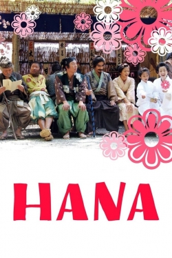 Watch Hana (2006) Online FREE