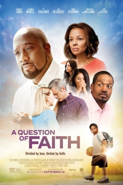 Watch A Question of Faith (2017) Online FREE
