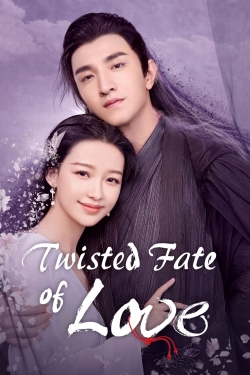Watch Twisted Fate of Love (2020) Online FREE