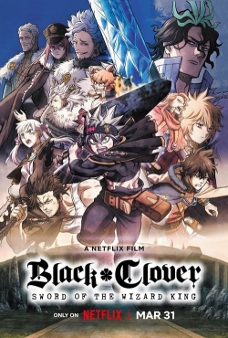 Watch Black Clover: Sword of the Wizard King (2023) Online FREE