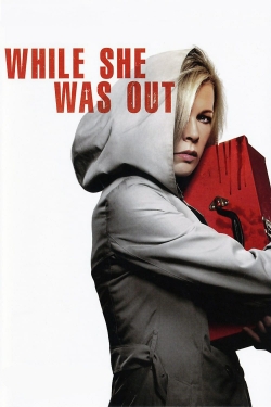 Watch While She Was Out (2008) Online FREE