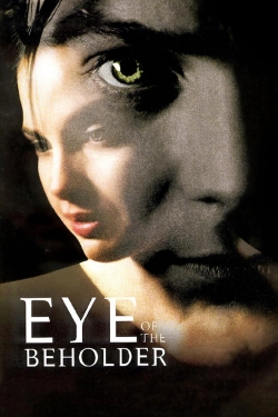 Watch Eye of the Beholder (1999) Online FREE