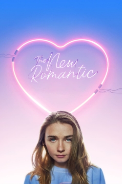 Watch The New Romantic (2018) Online FREE