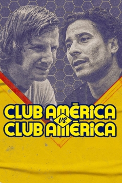 Watch Club América vs. Club América (2022) Online FREE