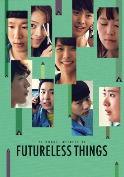 Watch Futureless Things (2014) Online FREE