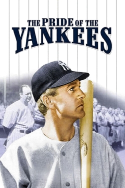Watch The Pride of the Yankees (1942) Online FREE