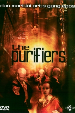 Watch The Purifiers (2005) Online FREE