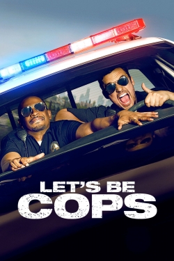 Watch Let's Be Cops (2014) Online FREE