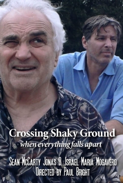 Watch Crossing Shaky Ground (2020) Online FREE