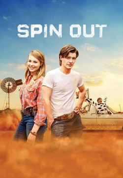 Watch Spin Out (2016) Online FREE