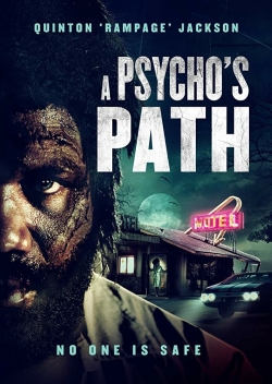 Watch A Psycho's Path (2019) Online FREE