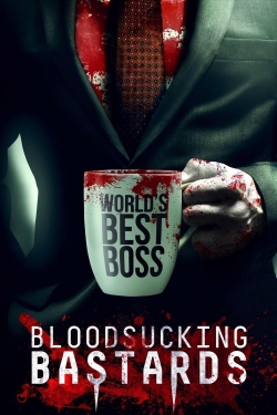 Watch Bloodsucking Bastards (2015) Online FREE