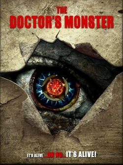 Watch The Doctor's Monster (2020) Online FREE