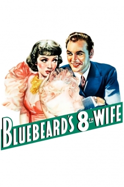 Watch Bluebeard's Eighth Wife (1938) Online FREE