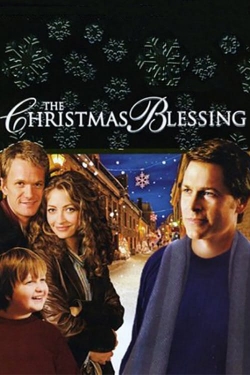 Watch The Christmas Blessing (2005) Online FREE