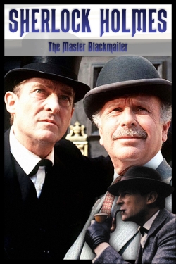 Watch Sherlock Holmes: The Master Blackmailer (1992) Online FREE