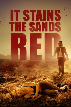 Watch It Stains the Sands Red (2016) Online FREE