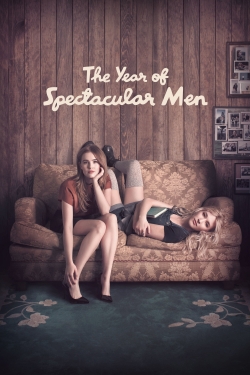 Watch The Year of Spectacular Men (2018) Online FREE