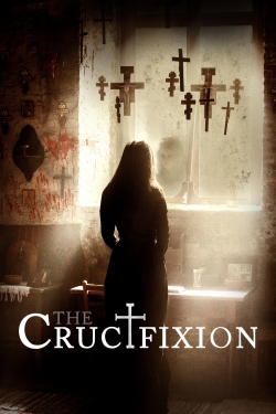 Watch The Crucifixion (2017) Online FREE