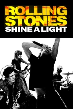 Watch Shine a Light (2008) Online FREE