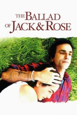 Watch The Ballad of Jack and Rose (2005) Online FREE