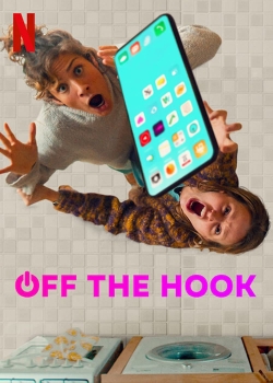 Watch Off the Hook (2022) Online FREE