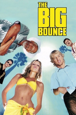 Watch The Big Bounce (2004) Online FREE