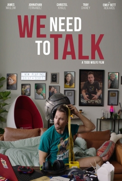Watch We Need to Talk (2022) Online FREE