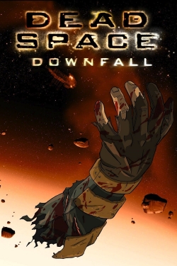 Watch Dead Space: Downfall (2008) Online FREE