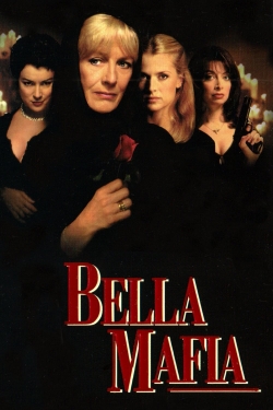 Watch Bella Mafia (1997) Online FREE